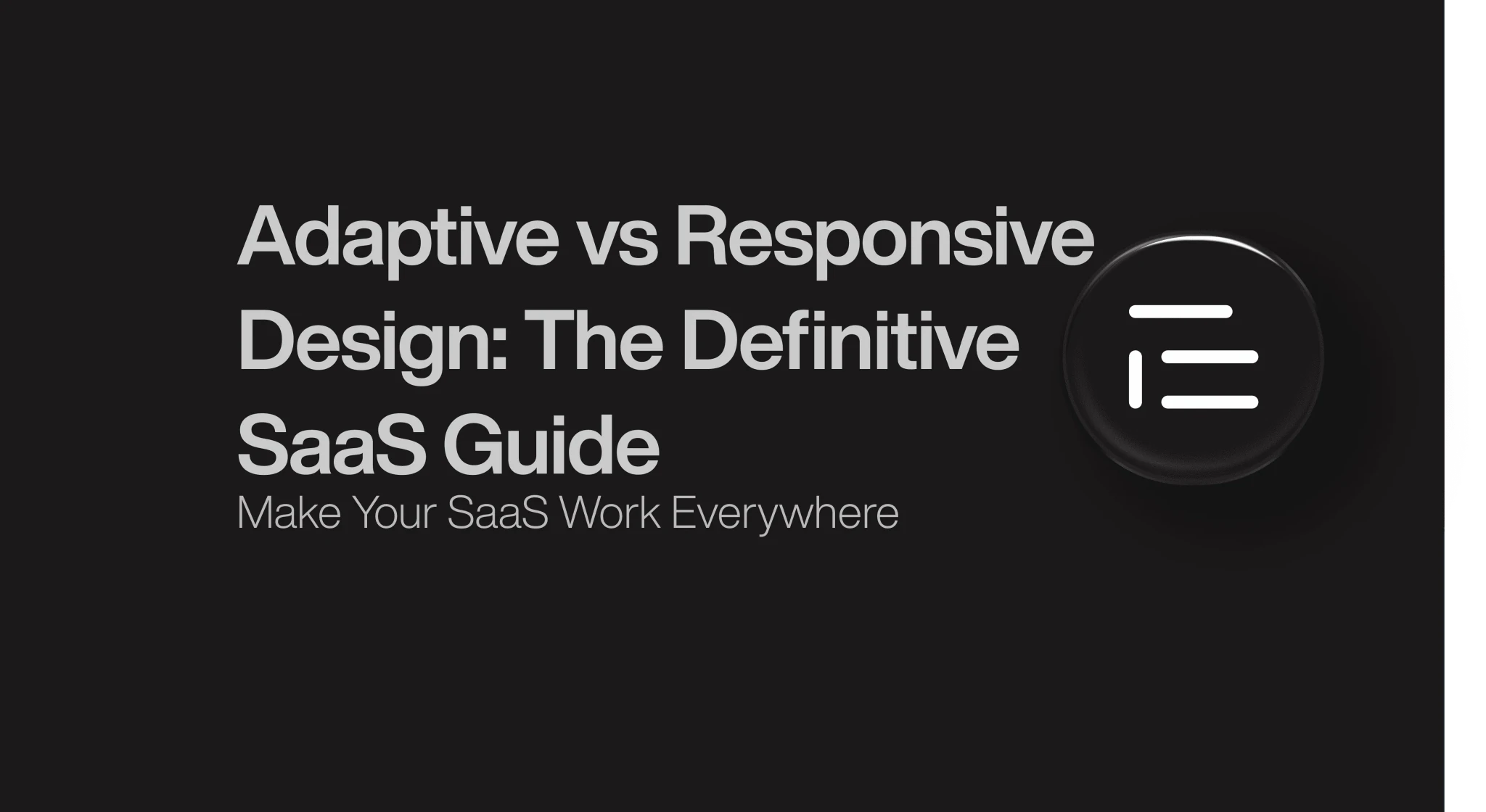 Adaptive vs Responsive Design