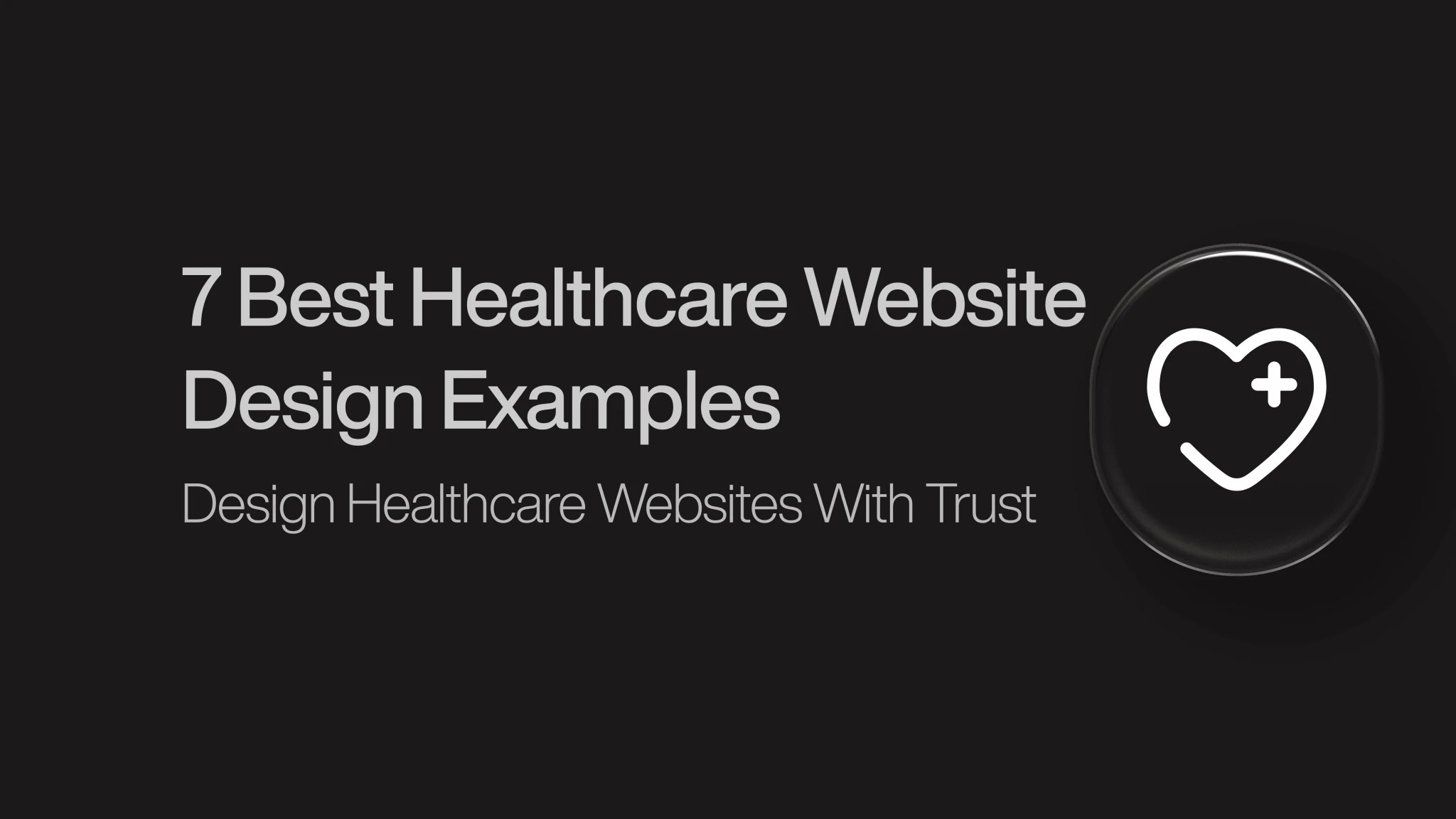 Best Healthcare Website Design Examples