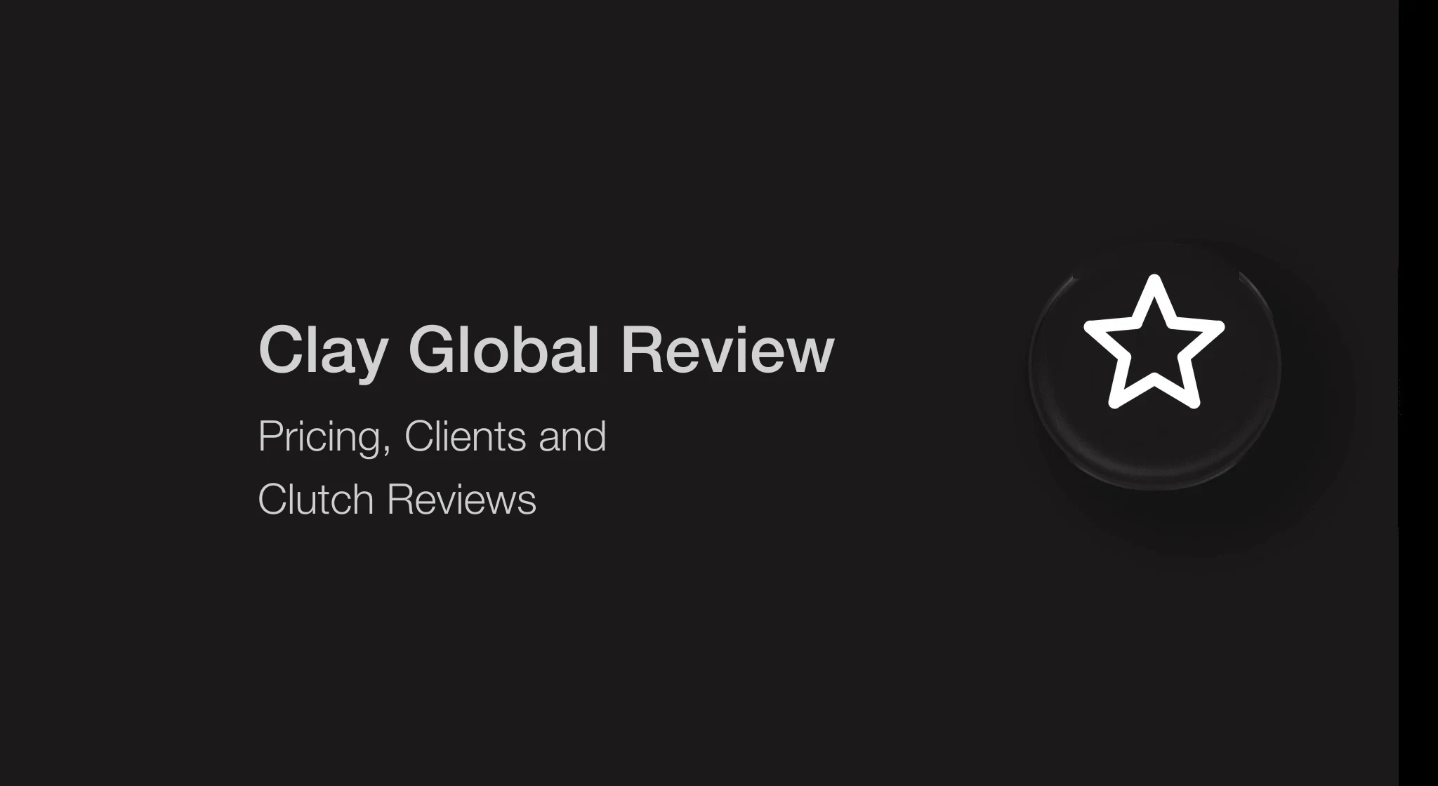 Clay Global review 2026: pricing, clients and Clutch reviews