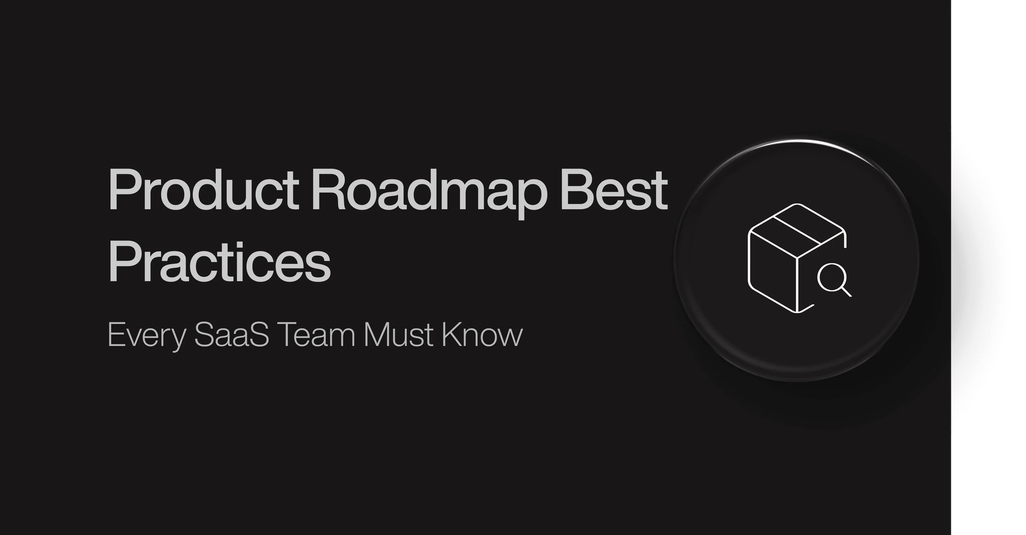 product-roadmap-best-practices