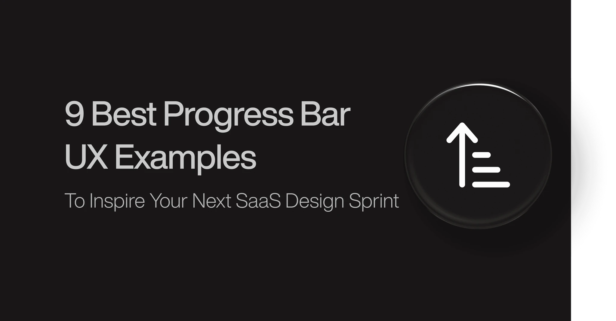 9 Best Progress Bar UX Examples Users Actually Love