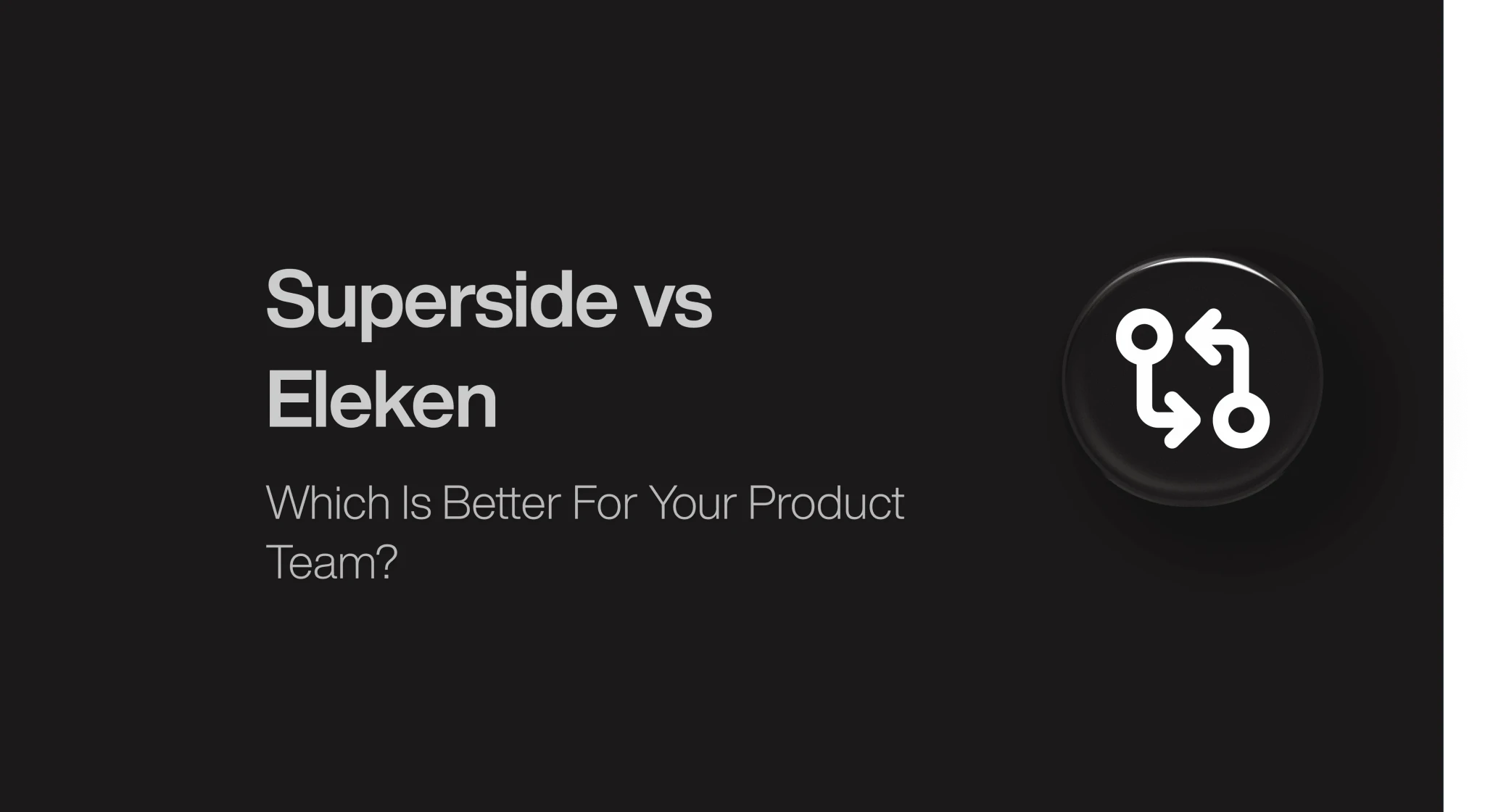 Superside vs Eleken: Which is a better design partner for your product team?