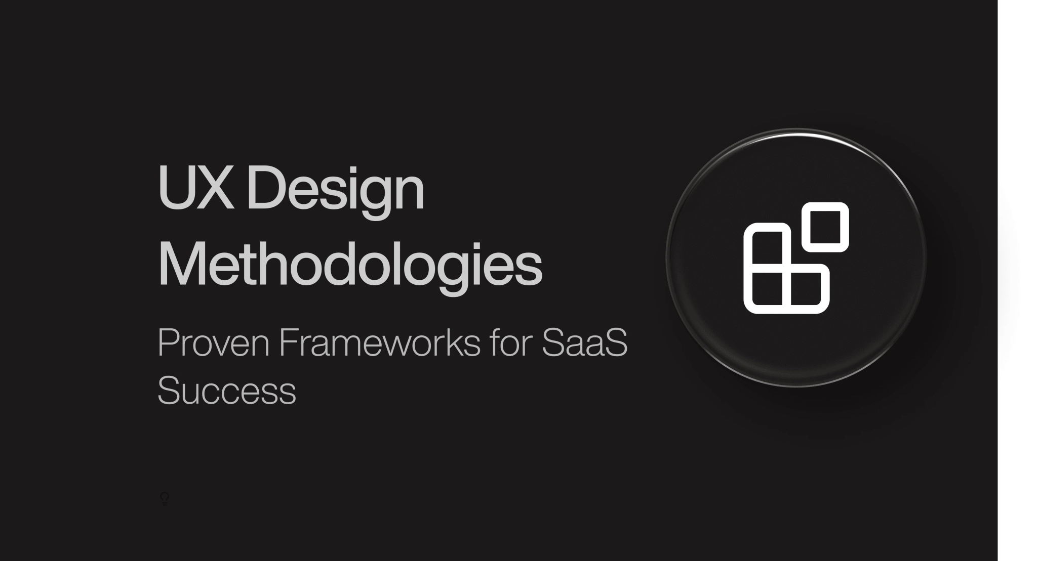UX Design Methodologies You Need to Know