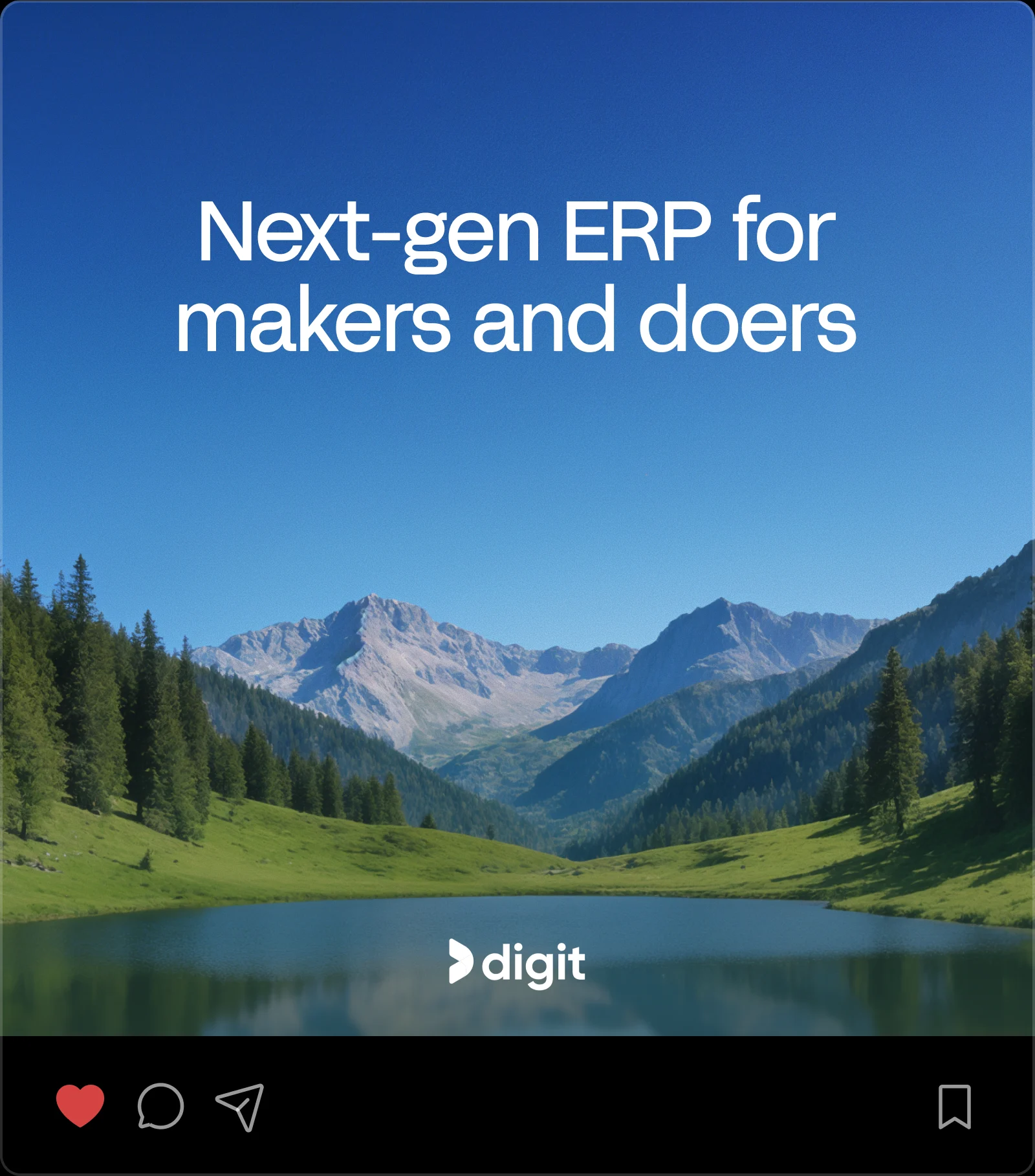 Digit social post — “Next-gen ERP for makers and doers”