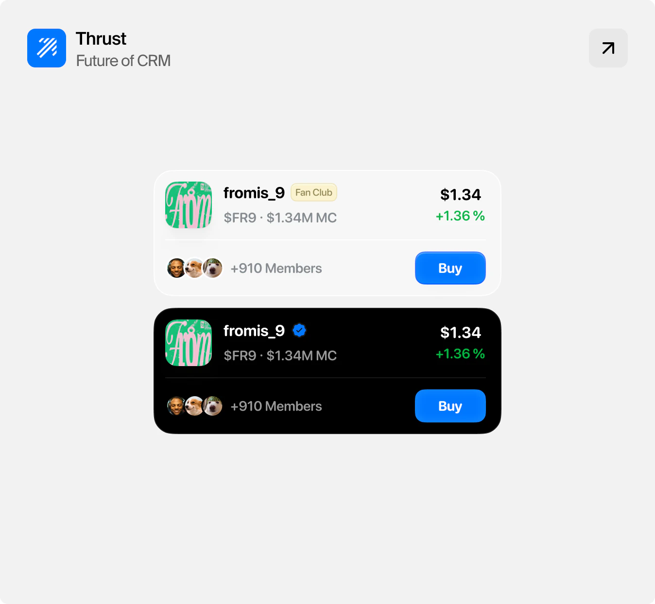 Thrust fan club cards in light and dark mode, showing a token price, member count and Buy button, designed and built by Bricx
